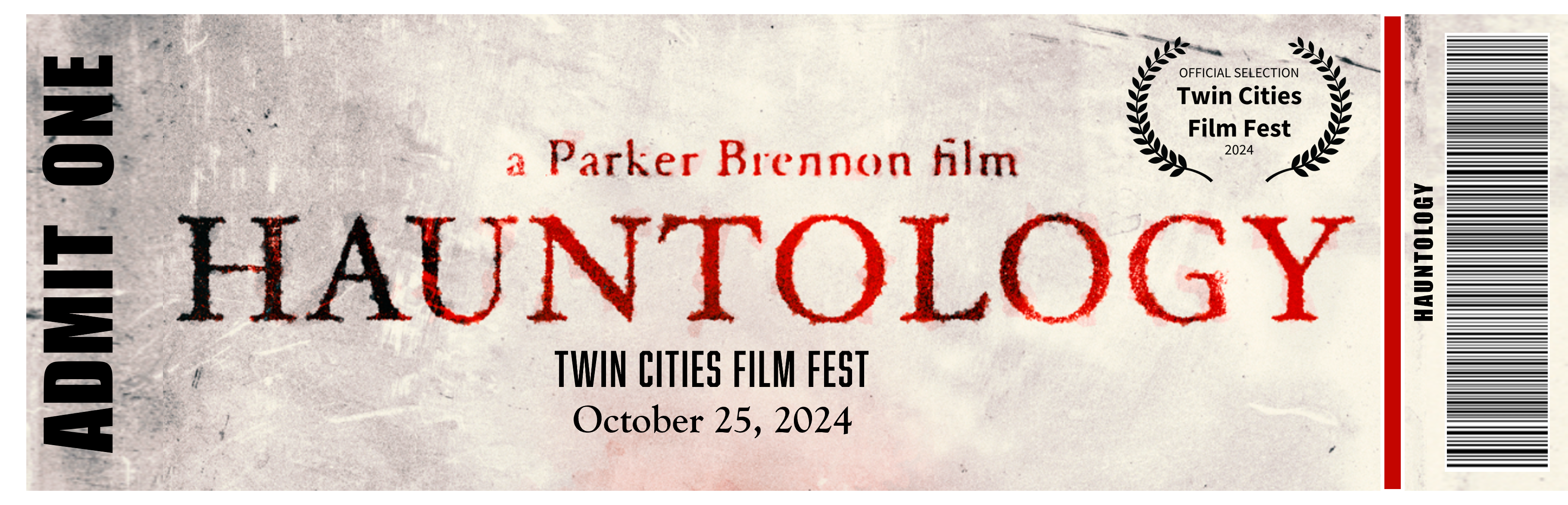 Ticket for Hauntology screening at Twin Cities Film Fest